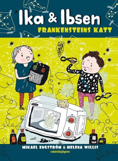 Cover for Mikael Engström · Ika &amp; Ibsen: Frankensteins katt (Bok) (2020)