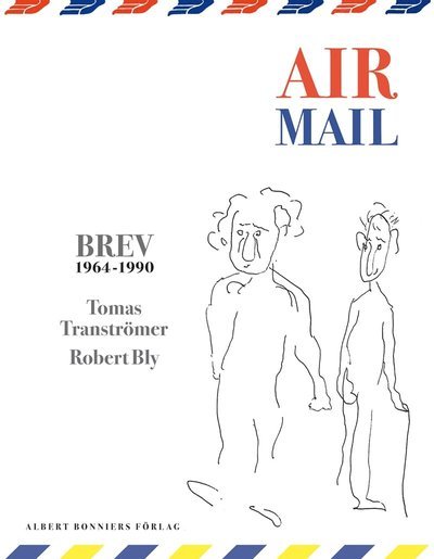 Cover for Tomas Tranströmer · Air Mail : 150 Brev 1964-1990 (ePUB) (2014)