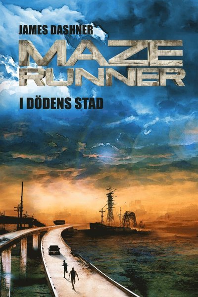 Cover for James Dashner · Maze runner: Maze runner. I dödens stad (Landkarten) (2015)