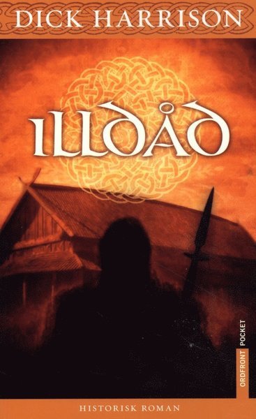 Cover for Dick Harrison · Ulvbjörn: Illdåd (Taschenbuch) (2013)