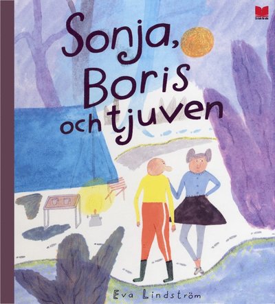 Cover for Eva Lindström · Sonja, Boris och tjuven (Bound Book) (2010)