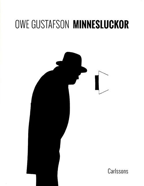 Gustafson Owe · Minnesluckor (Indbundet Bog) (2016)