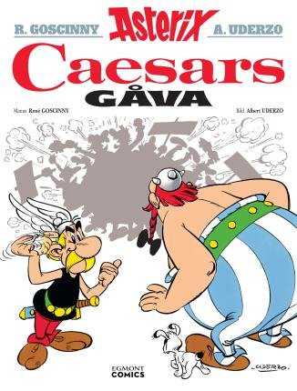 Cover for Asterix 21 - Caesars gåva (Book) (2022)