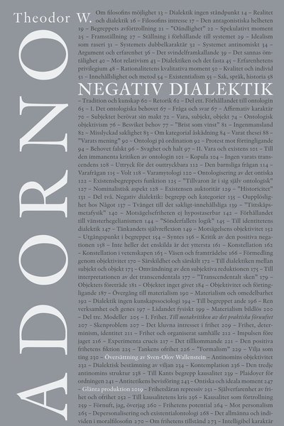 Negativ dialektik - Theodor W. Adorno - Bücher - Glänta Produktion - 9789186133948 - 12. Dezember 2019