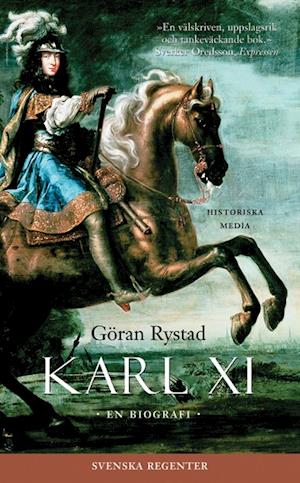 Cover for Göran Rystad · Regentbiografier: Karl XI : en biografi (Paperback Book) (2010)