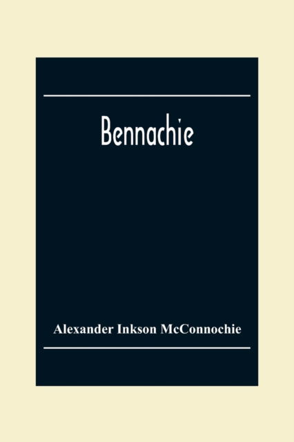 Cover for Alexander Inkson McConnochie · Bennachie (Paperback Book) (2020)