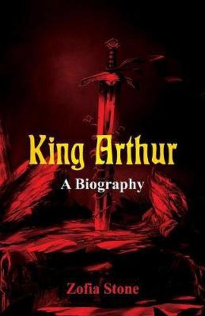 Cover for Zofia Stone · King Arthur (Taschenbuch) (2017)