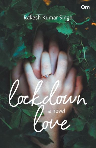 Cover for Rakesh Kumar Singh · Lockdown Love (Paperback Book) (2022)