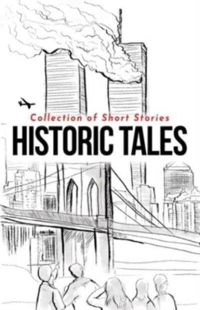 Cover for Dan Fuchs · Historic Tales (Paperback Book) (2023)