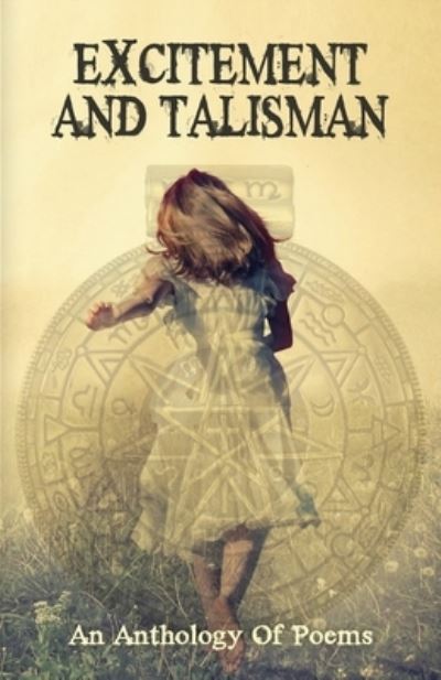 Cover for Akshay Sonthalia · Excitement and Talisman (Paperback Book) (2023)