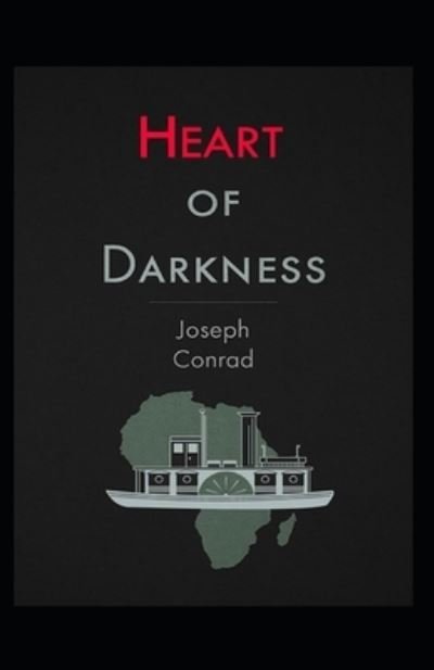 Cover for Joseph Conrad · Heart of Darkness Illustrated (Paperback Bog) (2021)