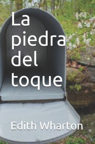 Cover for Edith Wharton · La piedra de toque (Paperback Book) (2021)