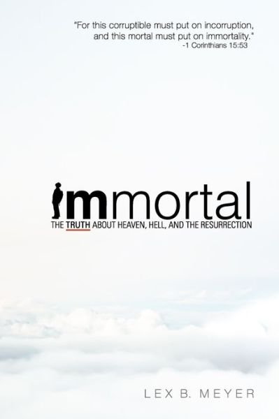 Immortal - Lex B Meyer - Books - Independently Published - 9798558365948 - February 8, 2021