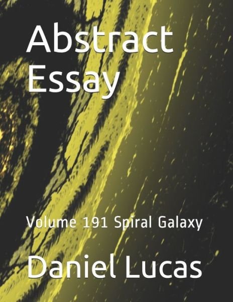 Cover for Daniel Lucas · Abstract Essay (Paperback Book) (2020)