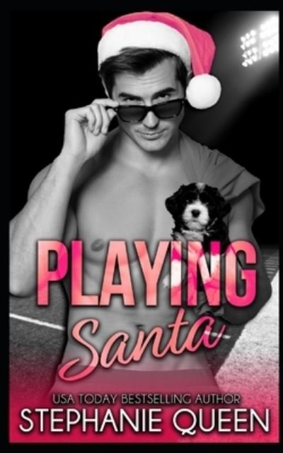 Cover for Stephanie Queen · Playing Santa (Book) (2020)