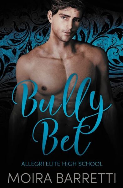 Cover for Moira Barretti · Bully Bet (Paperback Book) (2020)