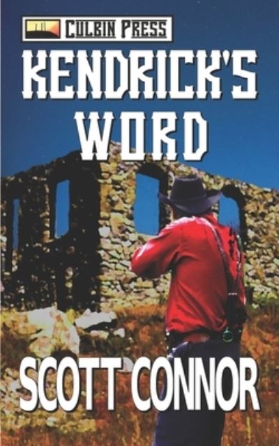 Cover for Scott Connor · Kendrick's Word (Paperback Book) (2022)