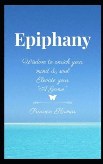 Cover for Praveen Kumar · Epiphany (Paperback Book) (2021)