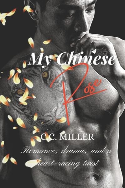 Cover for C C Miller · My Chinese Rose (Paperback Book) (2022)