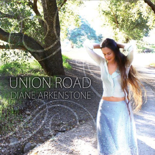 Cover for Diane Arkenstone · Union Road (CD) [Digipak] (2013)