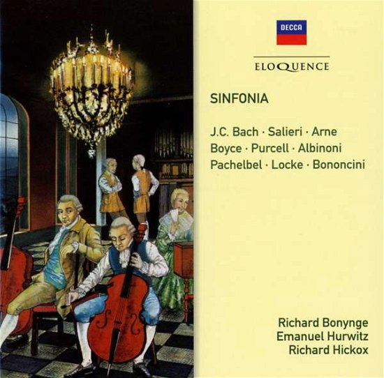 Cover for Richard Bonynge / Emanuel Hurwitz / Richard Hickox · Sinfonia - Salieri. J.C. Bach. Arne. Purcell. Albinoni. Pach (CD) (2018)