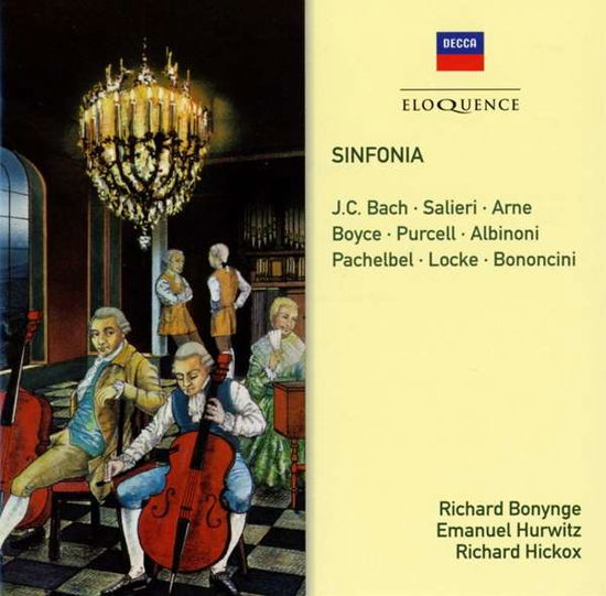 Sinfonia - Salieri. J.C. Bach. Arne. Purcell. Albinoni. Pach - Richard Bonynge / Emanuel Hurwitz / Richard Hickox - Musiikki - AUSTRALIAN ELOQUENCE - 0028948287949 - perjantai 28. syyskuuta 2018