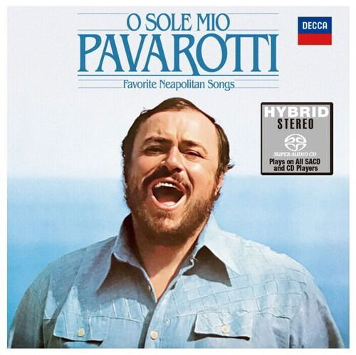 Cover for Luciano Pavarotti: O Sole Mio · Favourite Neapolitan Songs (SACD/CD)