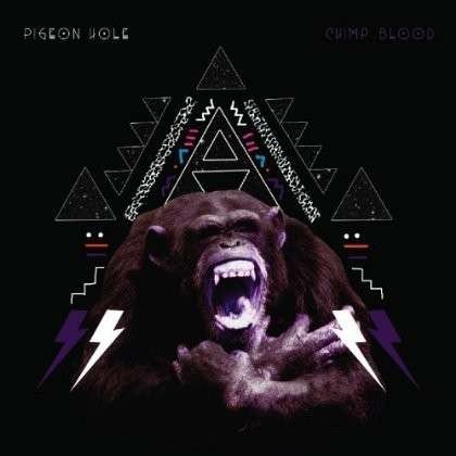 Cover for Pigeion Hole · Chimpblood (CD) (2013)