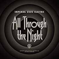 All Through the Night (White) - Imperial State Electric - Musiikki - PSYCHOUT - 0200000053949 - lauantai 22. huhtikuuta 2017