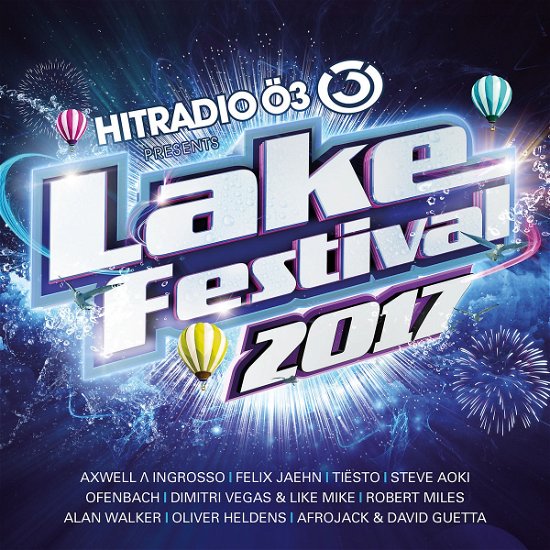 Various Artists - Lake Festival 2017 - Musik - UNIVERSAL - 0600753786949 - 6. januar 2020
