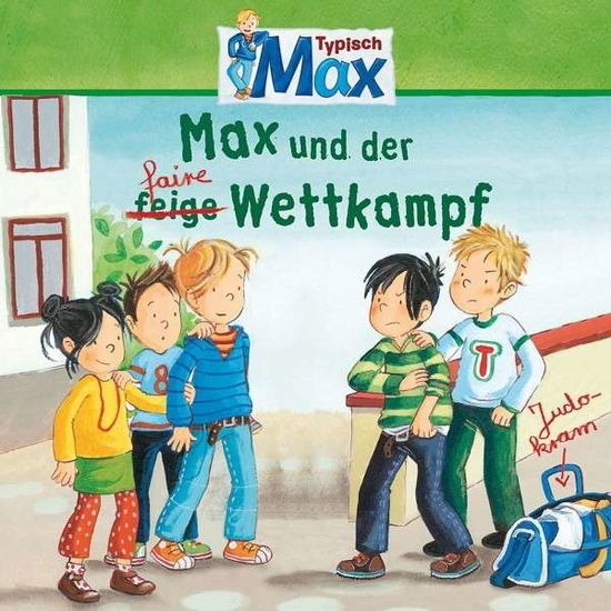 13: Max Und Der Faire Wettkampf - Max - Musique - KARUSSELL - 0602537641949 - 2 mai 2014