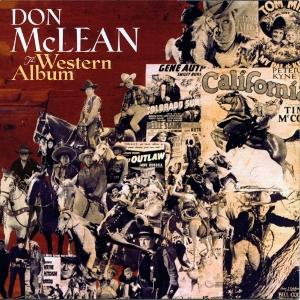 The Western Album (Digitally Remastered Black Numbered Lps) - Don Mclean - Music - COUNTRY - 0810162110949 - March 21, 2025