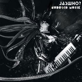 Cover for Jaswho · Nudroid Musik (CD) (2010)