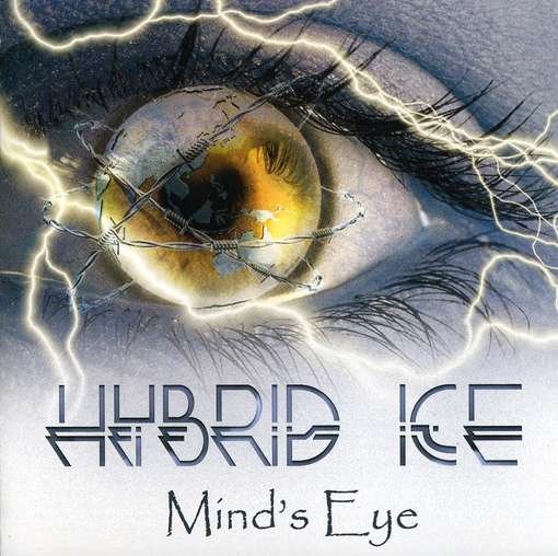 Cover for Hybrid Ice · Mind's Eye (CD) (2009)