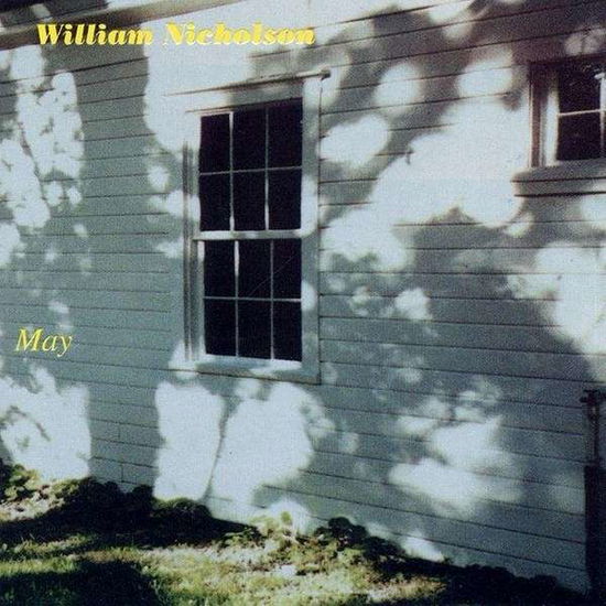 Cover for William Nicholson · May (CD) (2001)