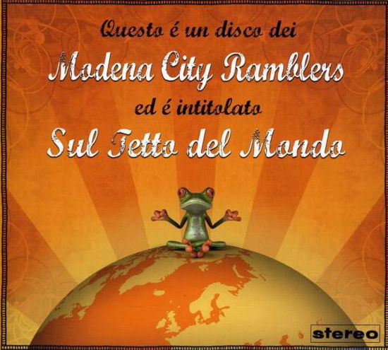 Sul Tetto Del Mondo - Modena City Ramblers - Música - UNIVERSAL - 3259130003949 - 22 de março de 2011