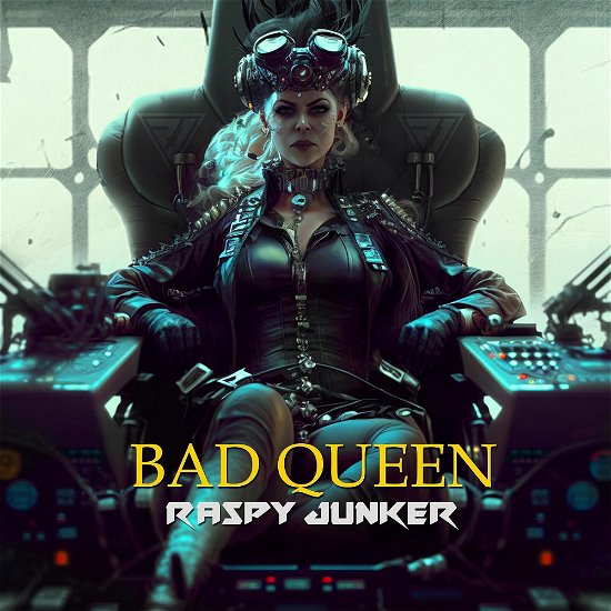 Cover for Raspy Junker · Bad Queen (CD) (2023)