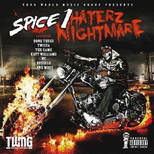Cover for Spice 1 · Haterz Nightmare (CD) [Japan Import edition] (2015)
