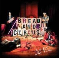 Cover for View · Bread &amp; Circuses (CD) (2011)
