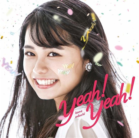 Cover for Kana Adachi · Yeah!yeah! (CD) [Japan Import edition] (2018)