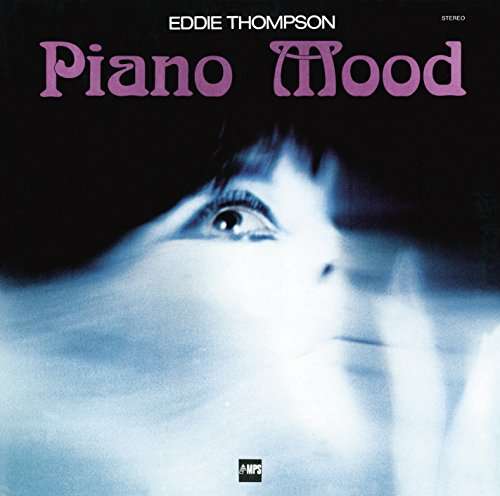 Cover for Eddie Thompson · Piano Mood (CD) [Limited edition] (2016)