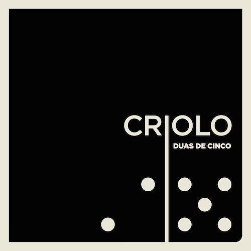 Cover for Criolo · Duas De Cinco (10&quot;) (2014)