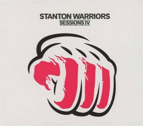 Stanton Warriors - Sessions 4 - Stanton Warriors - Musiikki - 492162 CONTROL RECORDS - 5053760002949 - maanantai 20. toukokuuta 2013