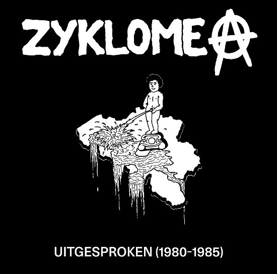 Cover for Zyklome A · Uitgesproken (1980–1985) (LP) (2024)