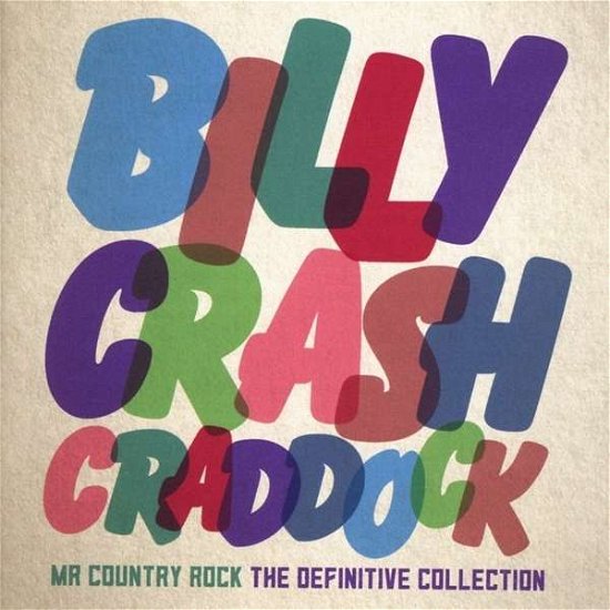 Cover for Billy 'crash' Craddock · Definitive Colection (CD) (2018)