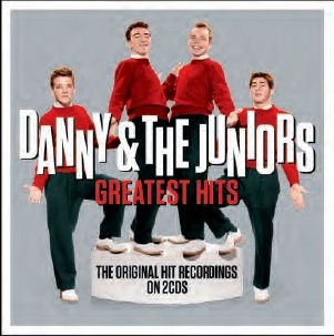 Cover for Danny &amp; The Juniors · Greatest Hits (CD) (2015)