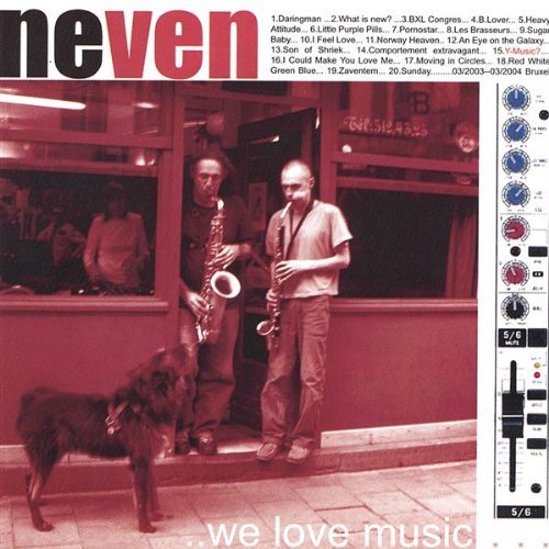 Cover for Neven · We Love Music (CD) (2006)