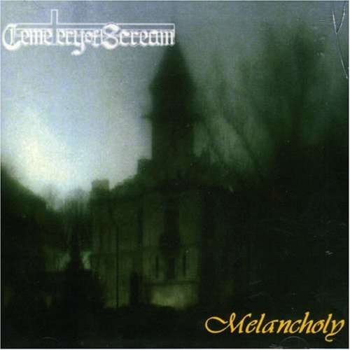 Cover for Cemetery Of Scream · Melancholy (re-Edit) (CD) (2003)
