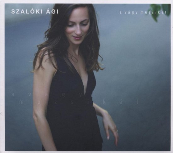 Cover for Szaloki Agi · A Vagy Muzsikal (CD) (2009)
