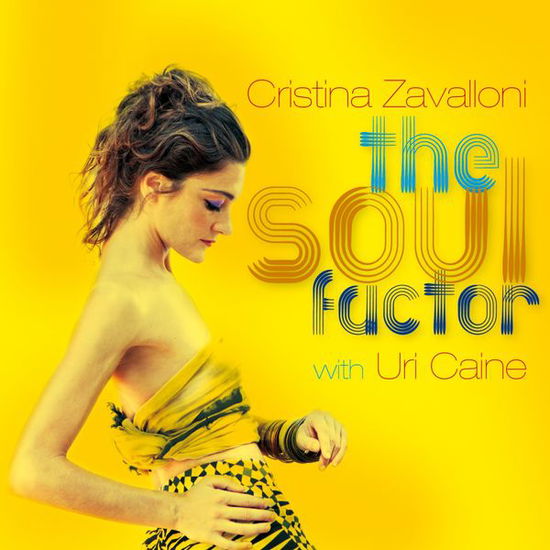 Soul Factor - Cristina Zavalloni - Muzyka - VIA VENETO - ITA - 8013358200949 - 24 lutego 2015